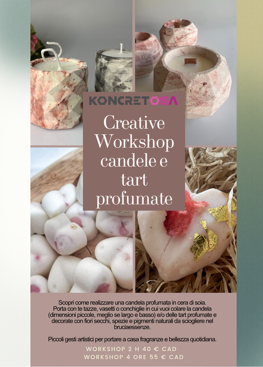Z_ WORKSHOP CREA LA TUA CANDELA  E TART PROFUMATE
