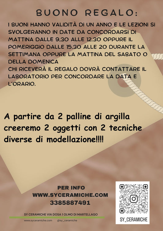 Z_ BUONO REGALO CORSO BASE DI MODELLAZIONE A MANO 2 TECNICHE